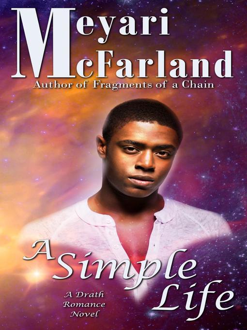 Title details for A Simple Life by Meyari McFarland - Available